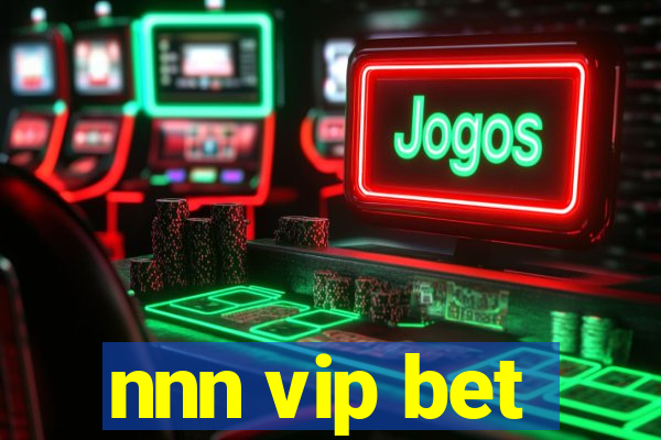 nnn vip bet